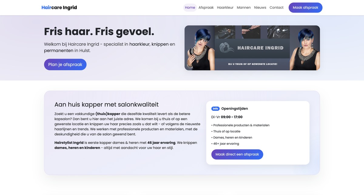 Haircare Ingrid: Een website voor een aan-huis kapper met 46 jaar ervaring, met openingstijden en afspraak maken vooraan.